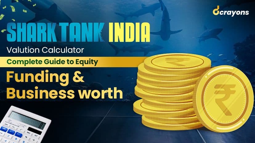 Shark Tank India Valuation Calculator: Complete Guide to Equity, Funding & Business Worth