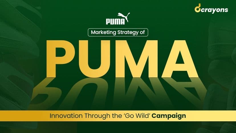 Puma Marketing Strategy: Innovation Through the ‘Go Wild’ Campaign