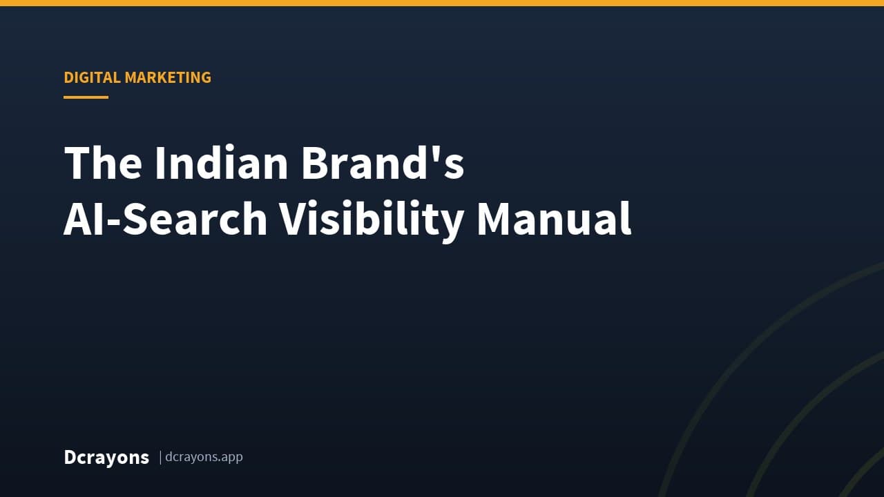 The Indian Brand's AI-Search Visibility Manual
