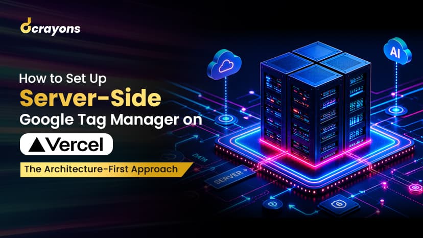 How to Set Up Server-Side Google Tag Manager on Vercel: 2026 Walkthrough