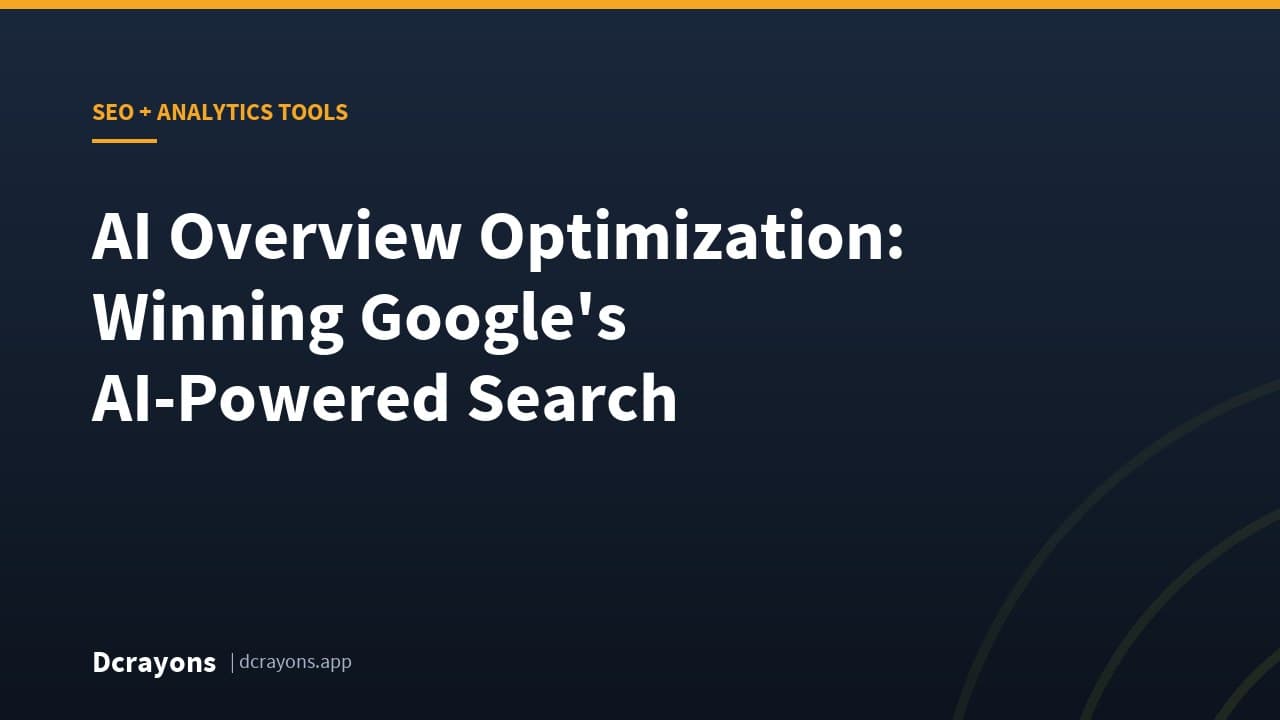 AI Overview Optimization: Winning Google's AI-Powered Search