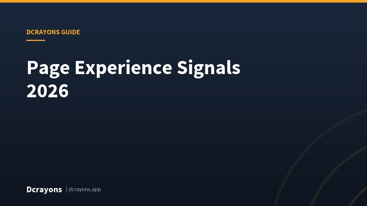 Page Experience Signals 2026