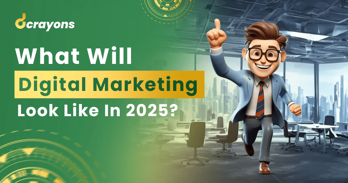 Is Digital Marketing The Future Of Marketing In 2025?