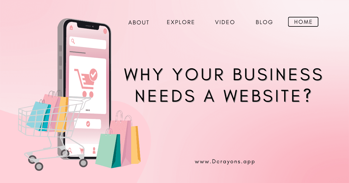 Why Your Business Needs a Website?